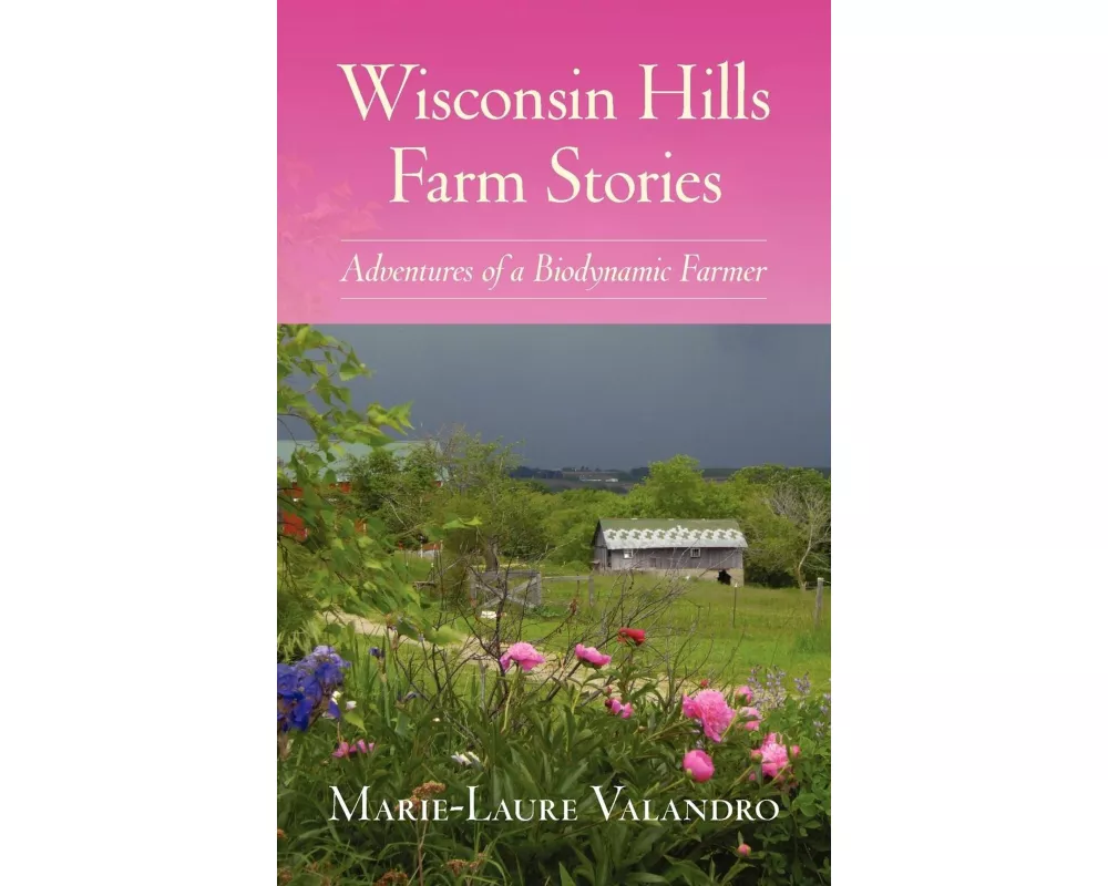 Wisconsin Hills Farm Stories