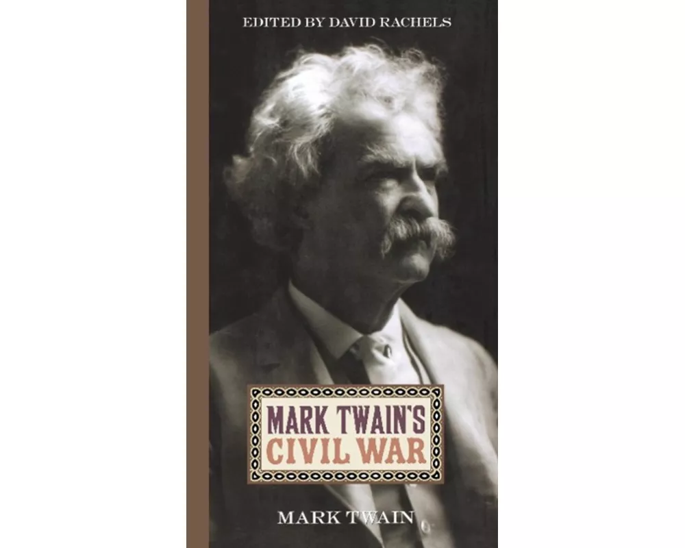 Mark Twain's Civil War