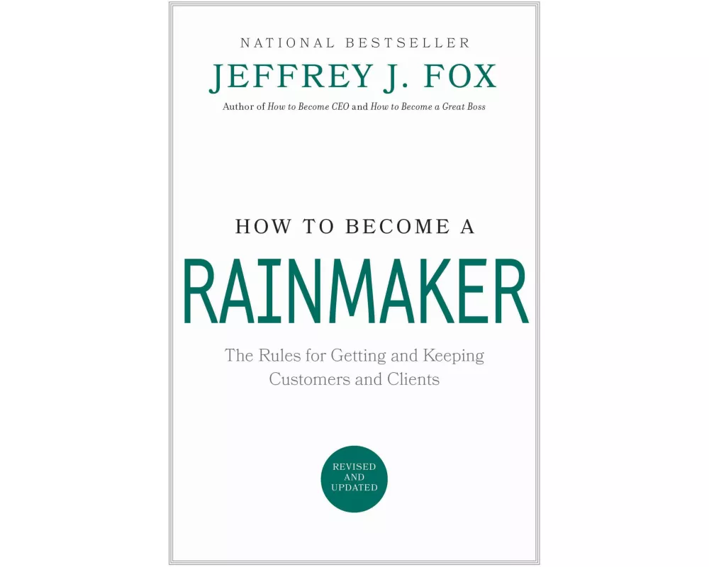 How to Become a Rainmaker