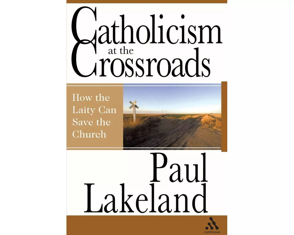 Catholicism at the Crossroads