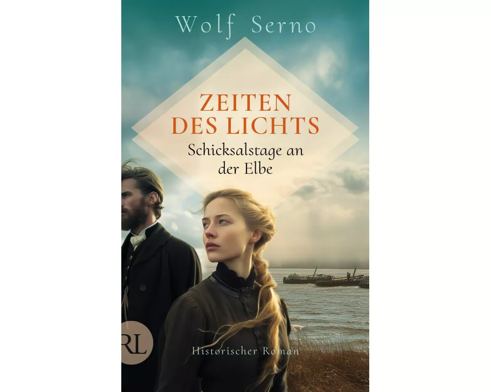 Zeiten des Lichts – Schicksalstage an der Elbe