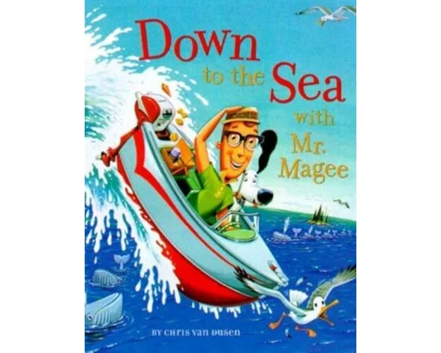 Down to the Sea with Mr. Magee