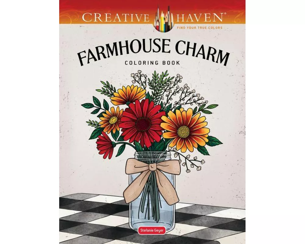 Creative Haven Farmhouse Charm Coloring Book
