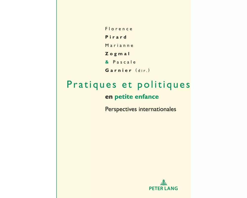 Pratiques et politiques en petite enfance