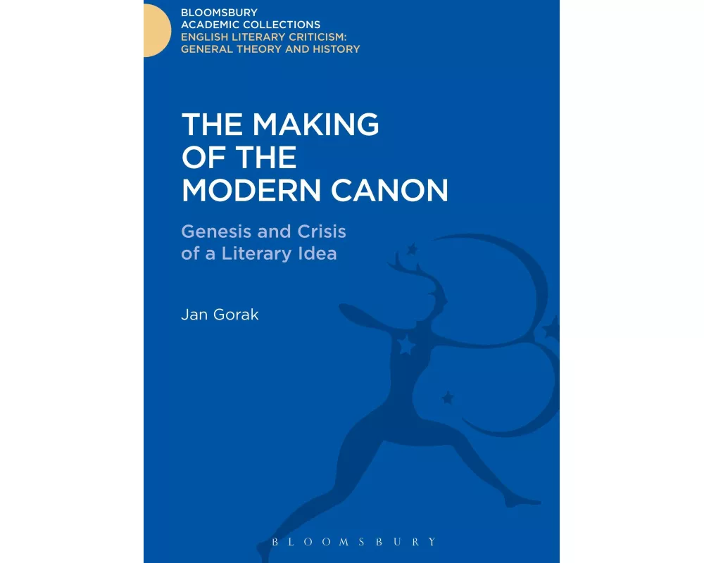 The Making of the Modern Canon