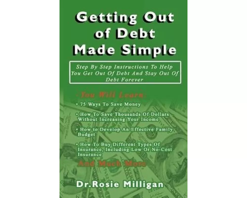 Getting Out of Debt Made Simple