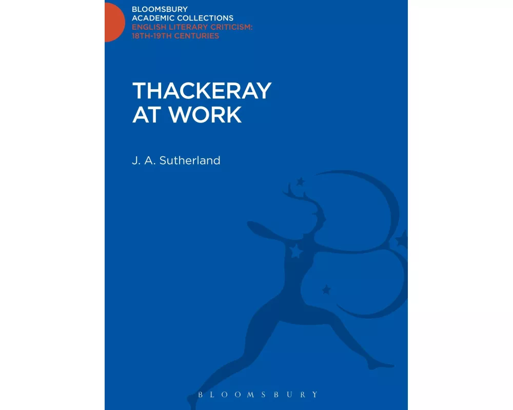 Thackeray at Work