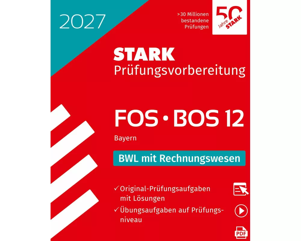 STARK BWL mit Rechnungswesen 12. Klasse - Abitur FOS/BOS 2027 Bayern - Prüfungsvorbereitung
