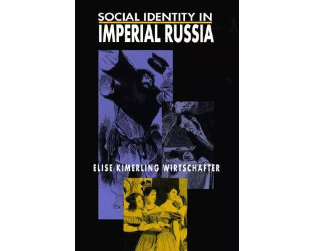 Social Identity in Imperial Russia