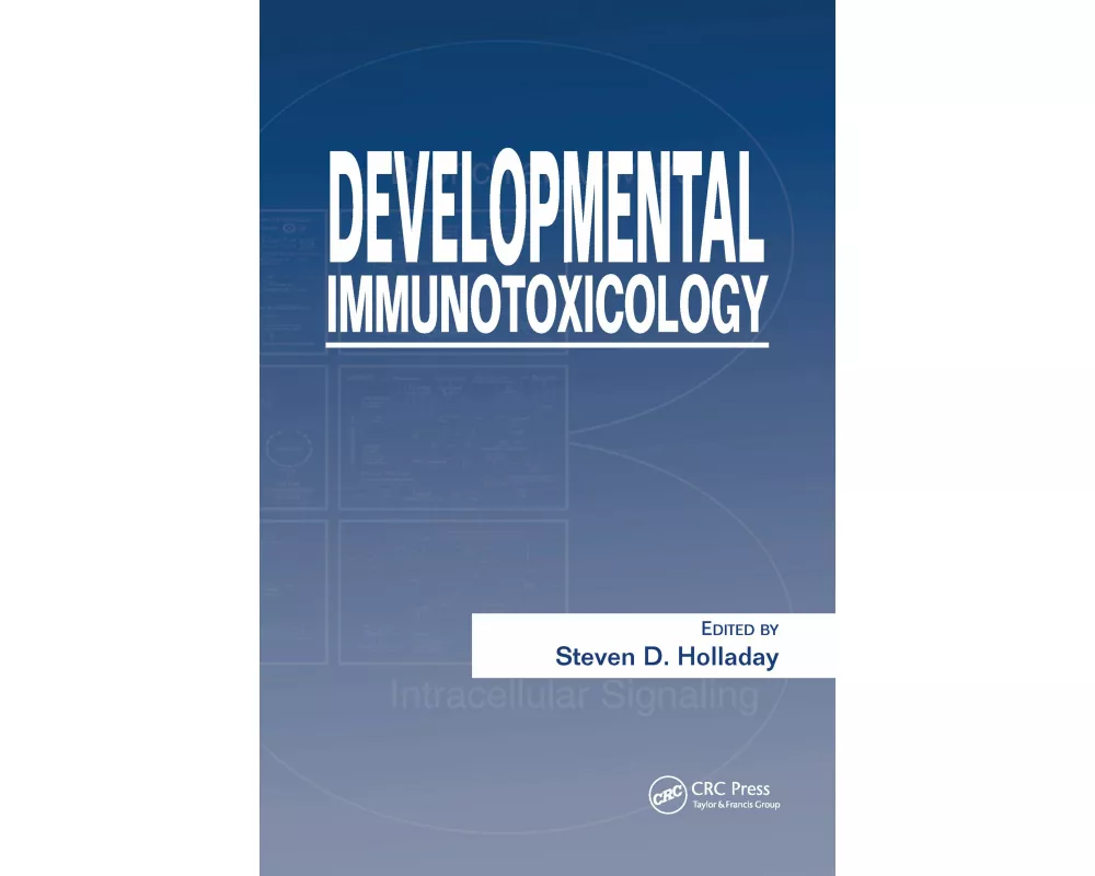 Developmental Immunotoxicology