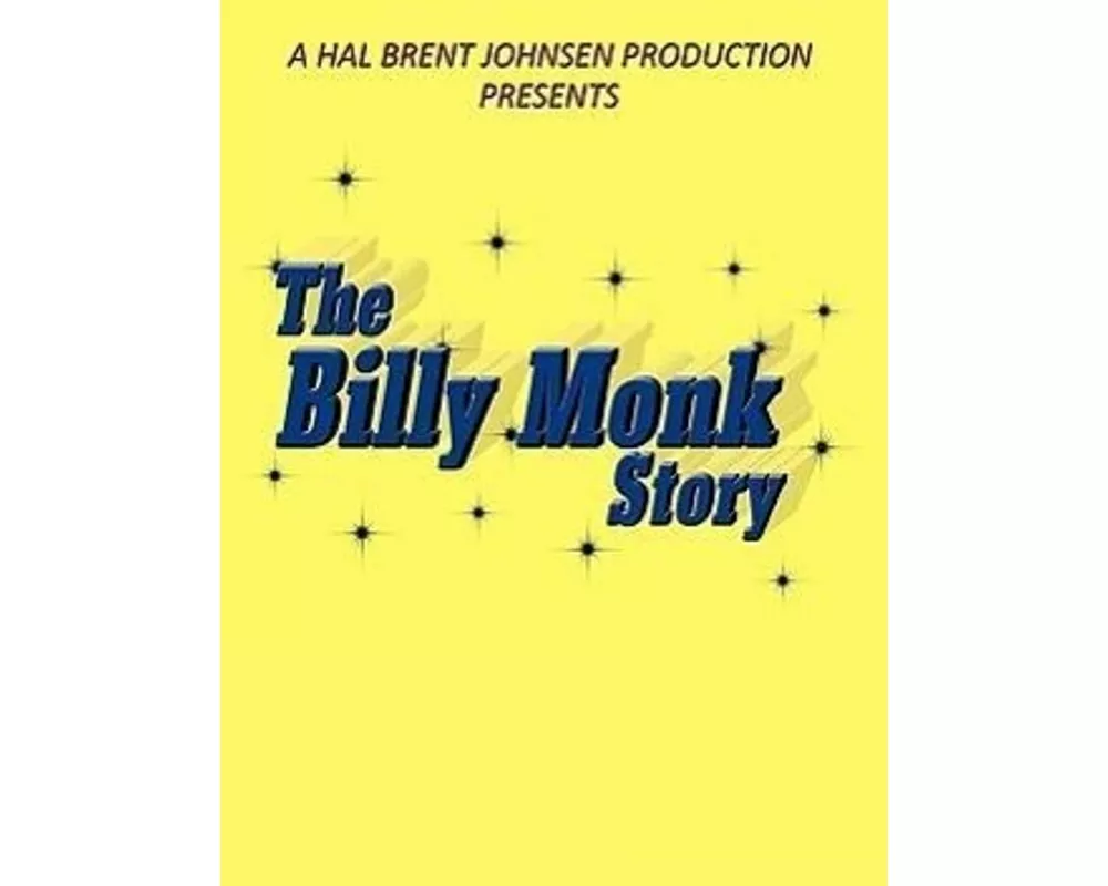 The Billy Monk Story
