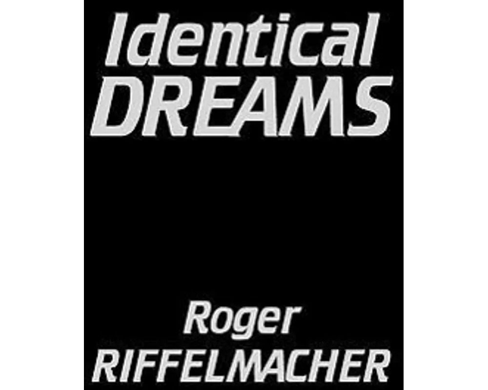 Identical Dreams