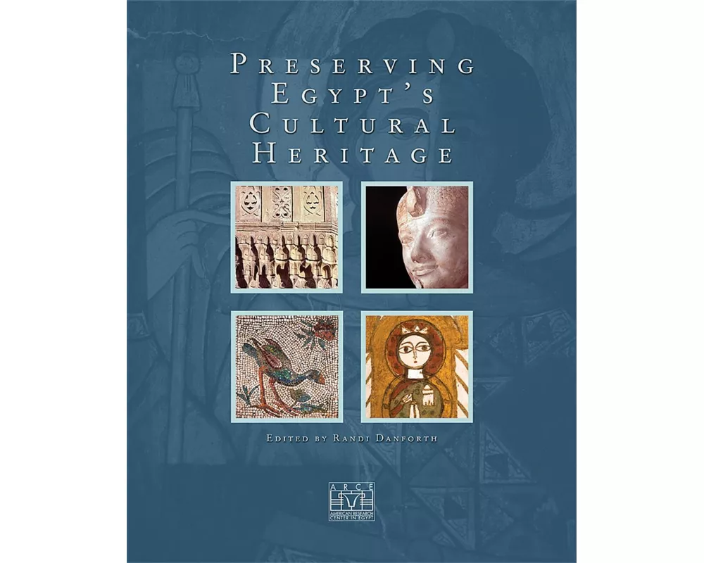 Preserving Egypt's Cultural Heritage