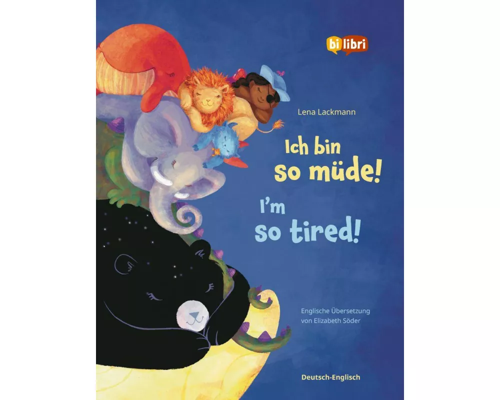 Ich bin so müde! (Deutsch-Englisch)