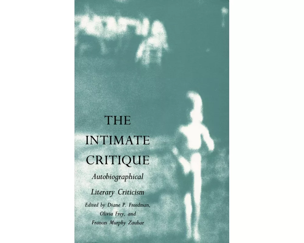 The Intimate Critique