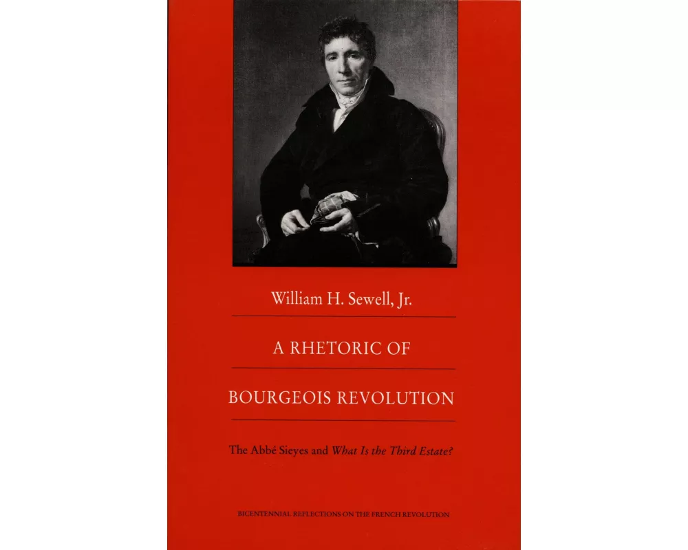 A Rhetoric of Bourgeois Revolution