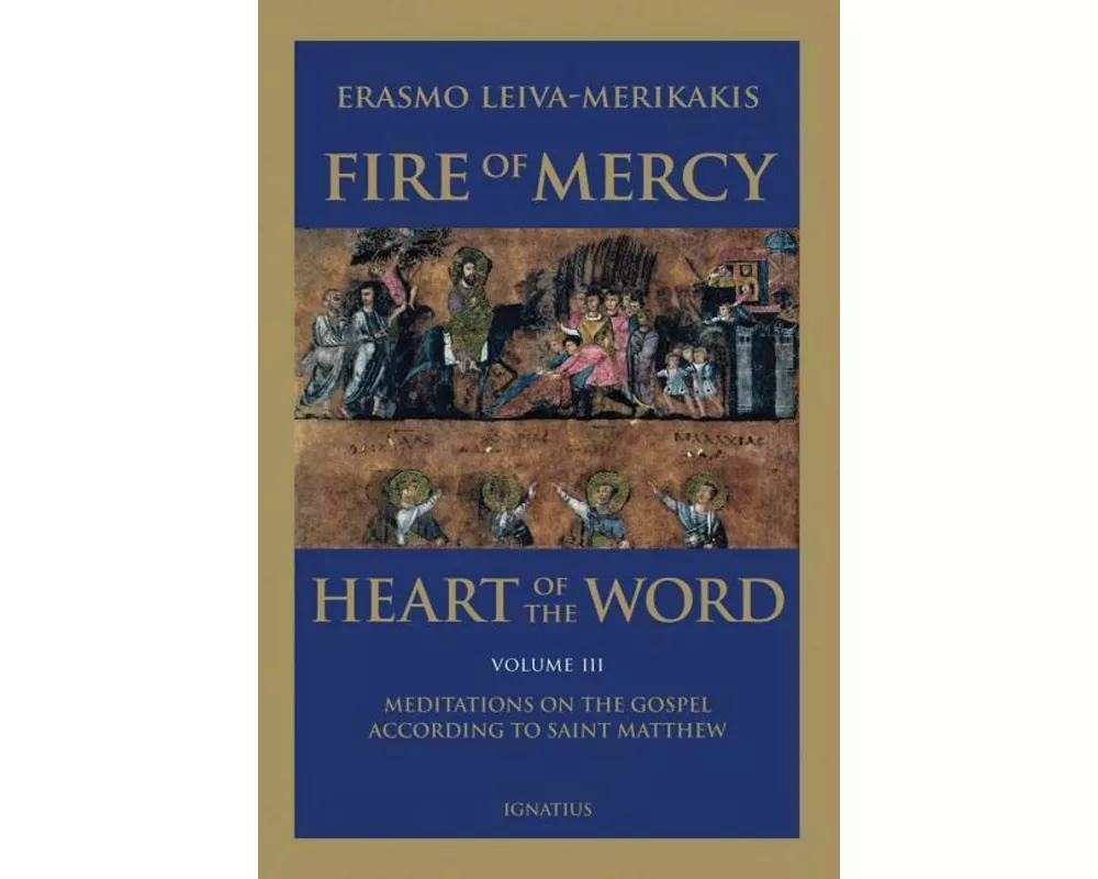 Fire of Mercy, Heart of the Word