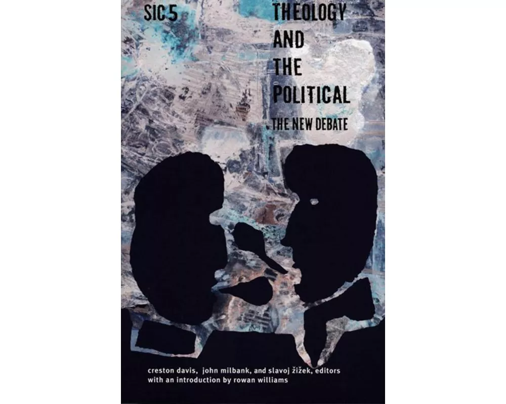 Theology and the Political