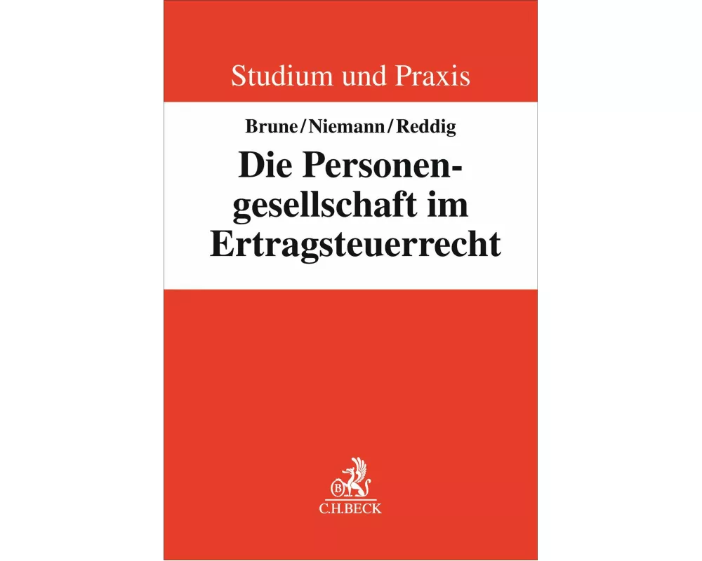 Die Personengesellschaft im Ertragsteuerrecht