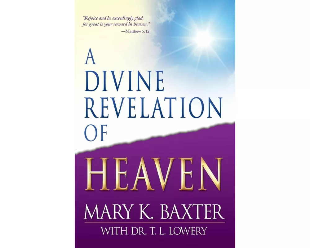 A Divine Revelation of Heaven