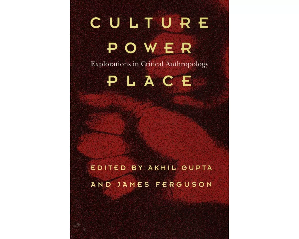 Culture, Power, Place
