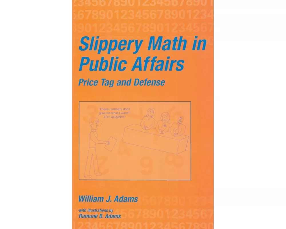 Slippery Math In Public Affairs