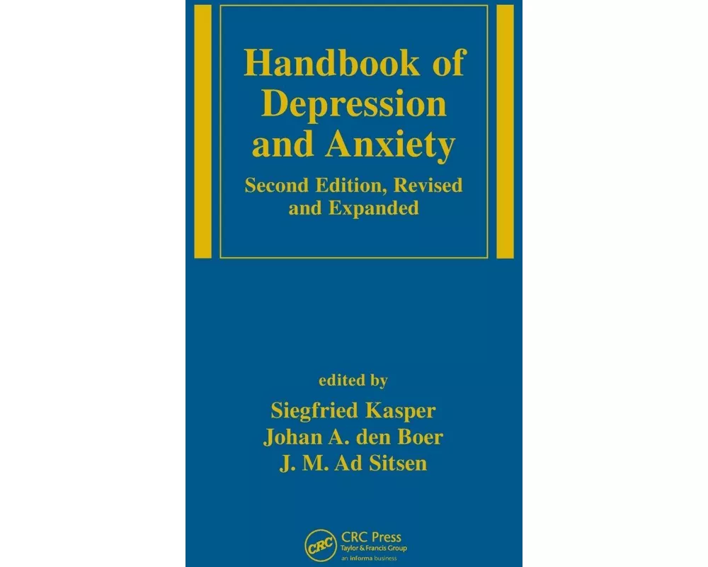 Handbook of Depression and Anxiety
