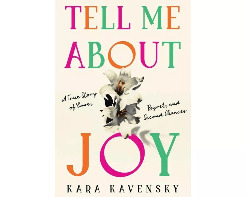 Tell Me about Joy