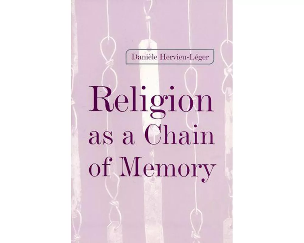 Religion as a Chain of Memory