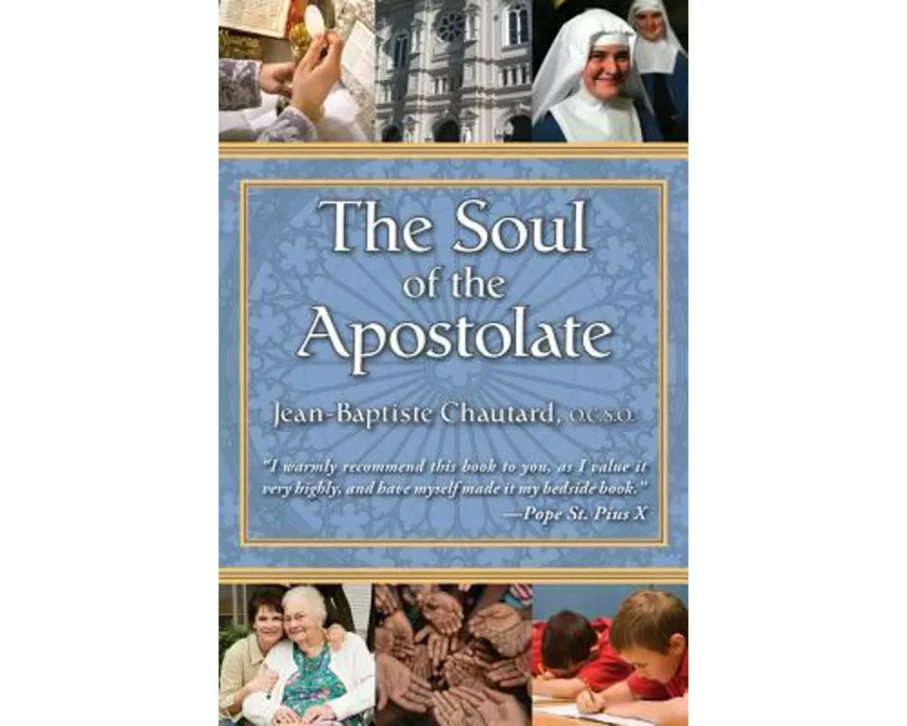 The Soul of the Apostolate