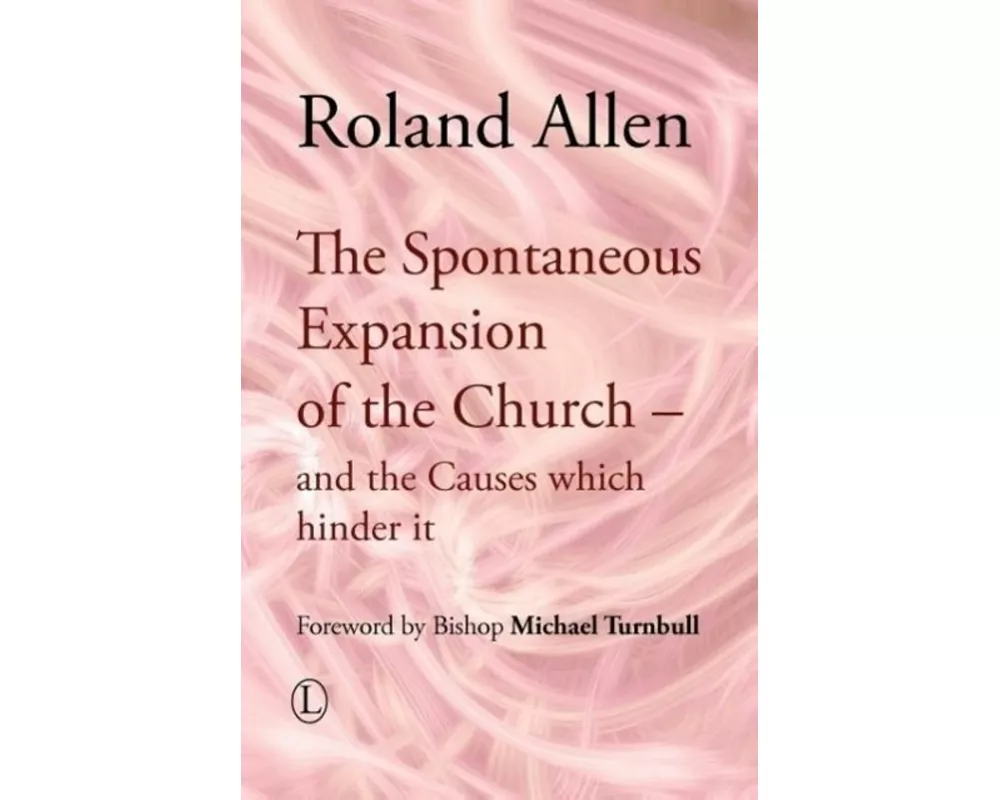 The Spontaneous Expansion of the Church