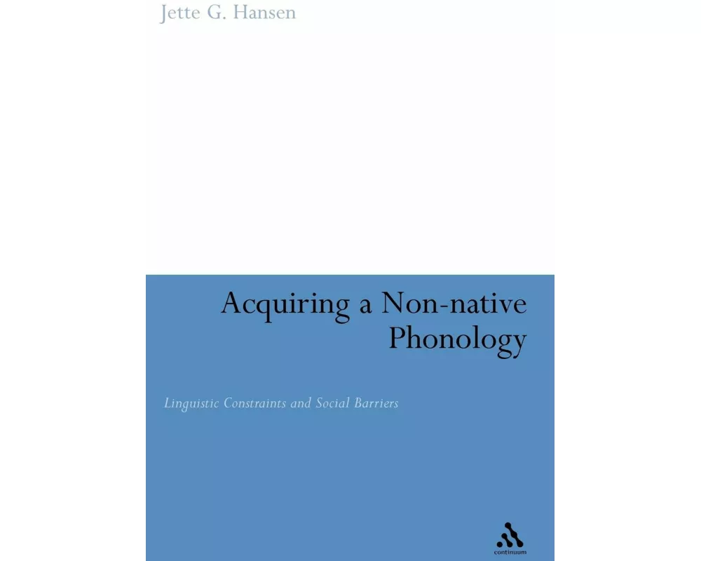 Acquiring a Non-Native Phonology