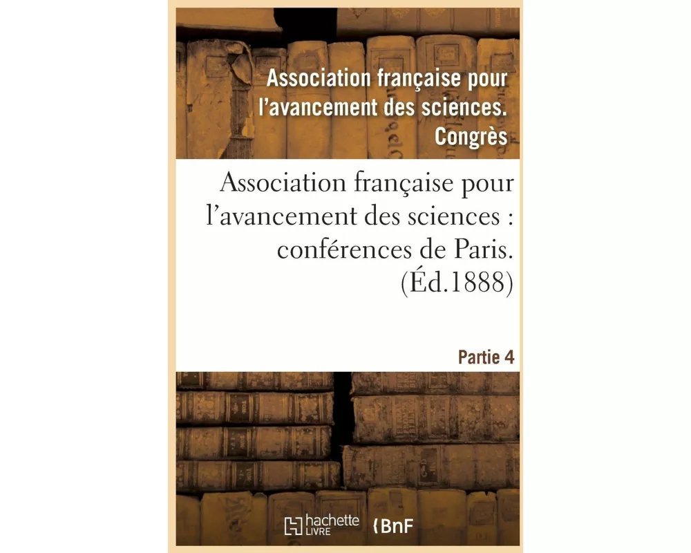 Association française pour l'avancement des sciences. 39. P4