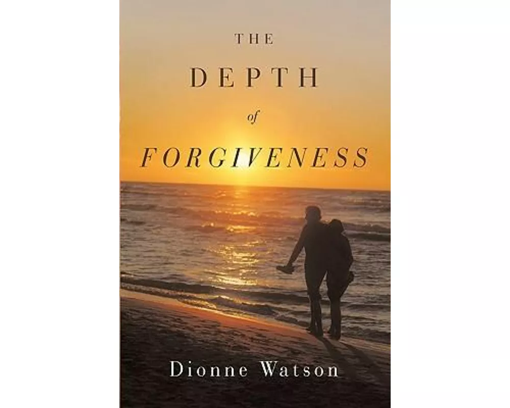 The Depth of Forgiveness