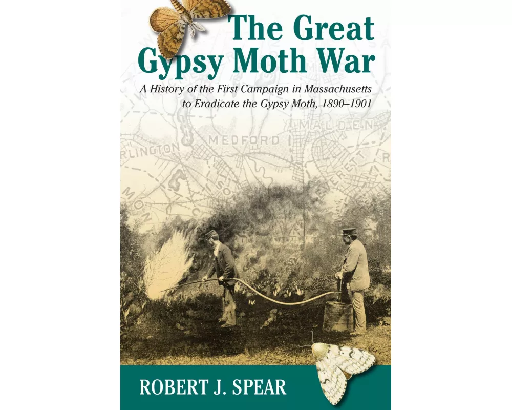 The Great Gypsy Moth War