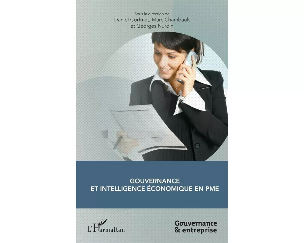 Gouvernance et intelligence économique en PME