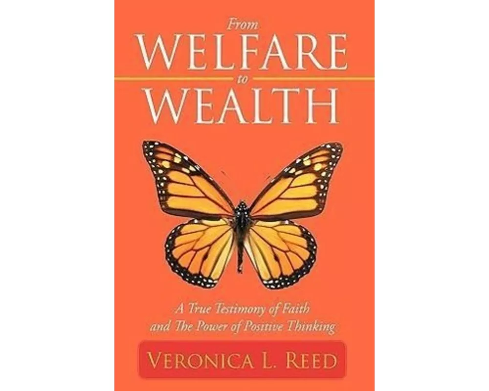 From Welfare to Wealth