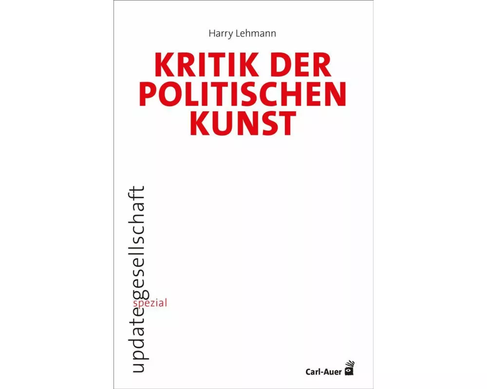 Kritik der politischen Kunst