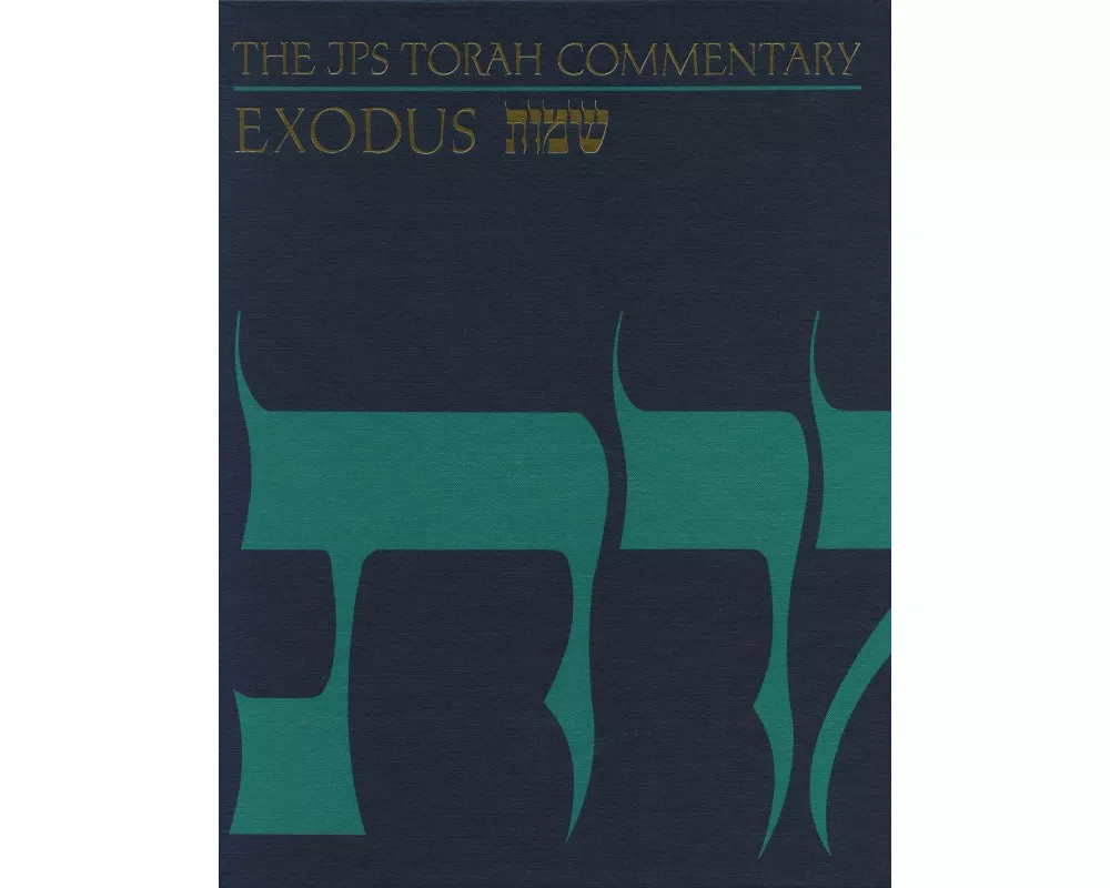 The JPS Torah Commentary: Exodus