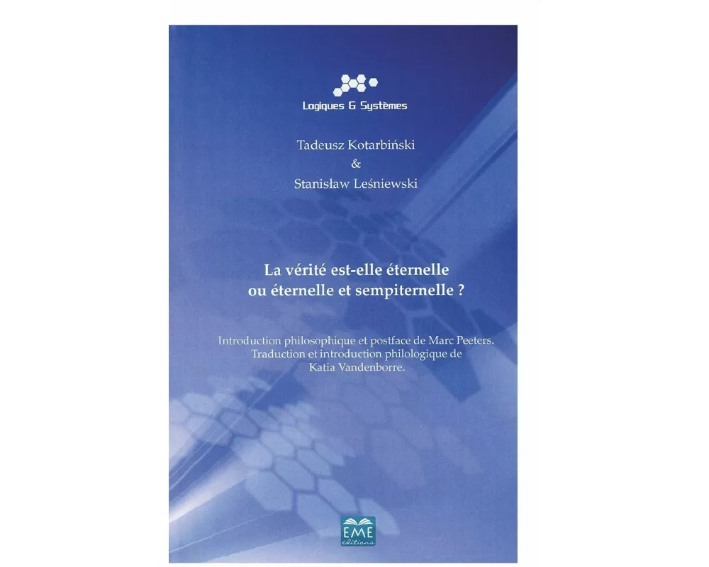 La vérité est-elle éternelle ou éternelle et sempiternelle ?