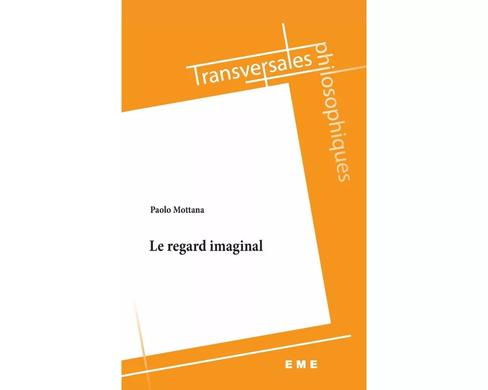 Le regard imaginal