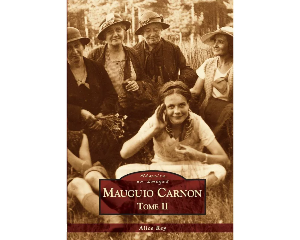 Mauguio Carnon - Tome II