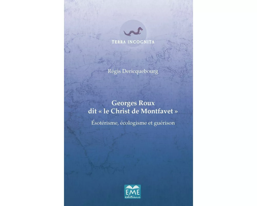Georges Roux dit "Le Christ de Montfavet"