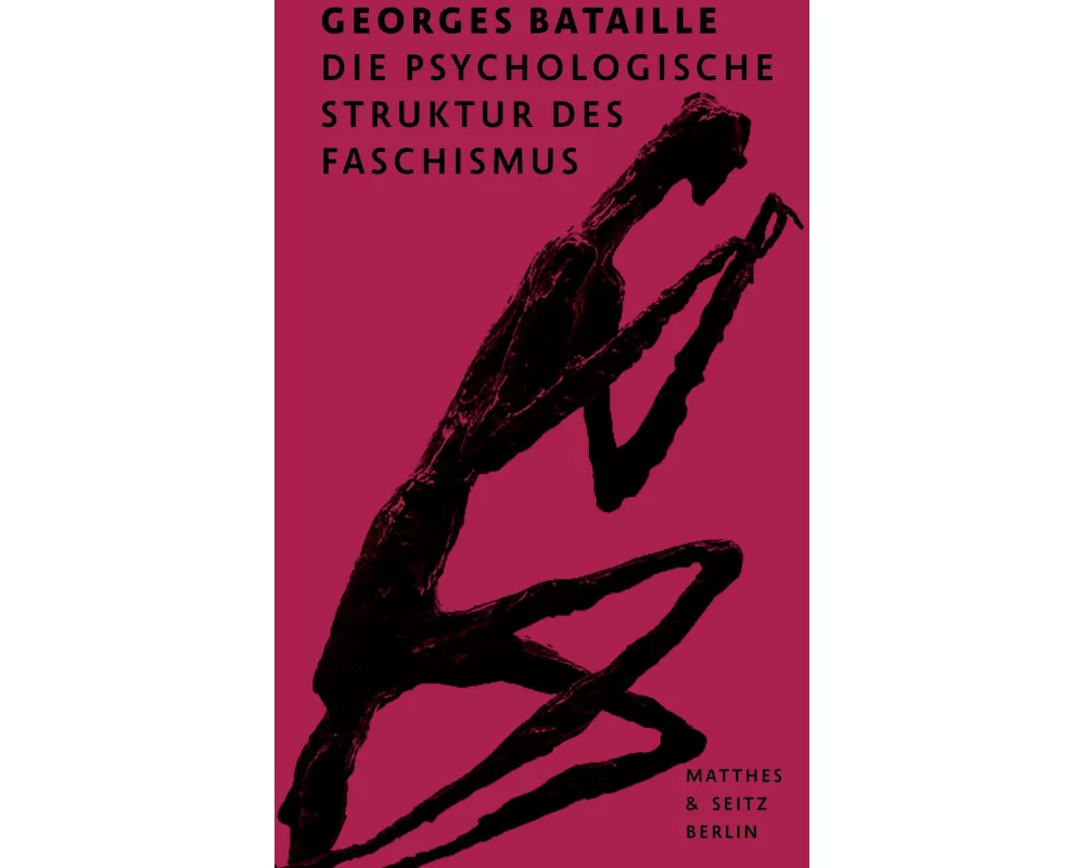 Die psychologische Struktur des Faschismus