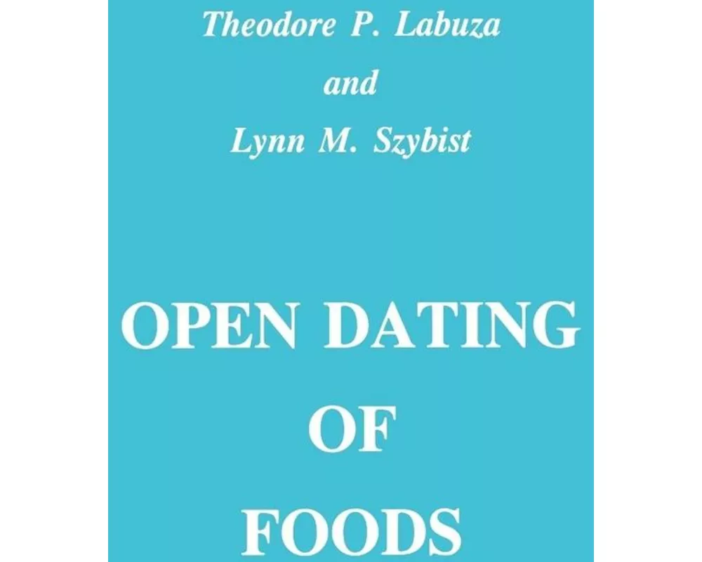 Open Dating of Foods