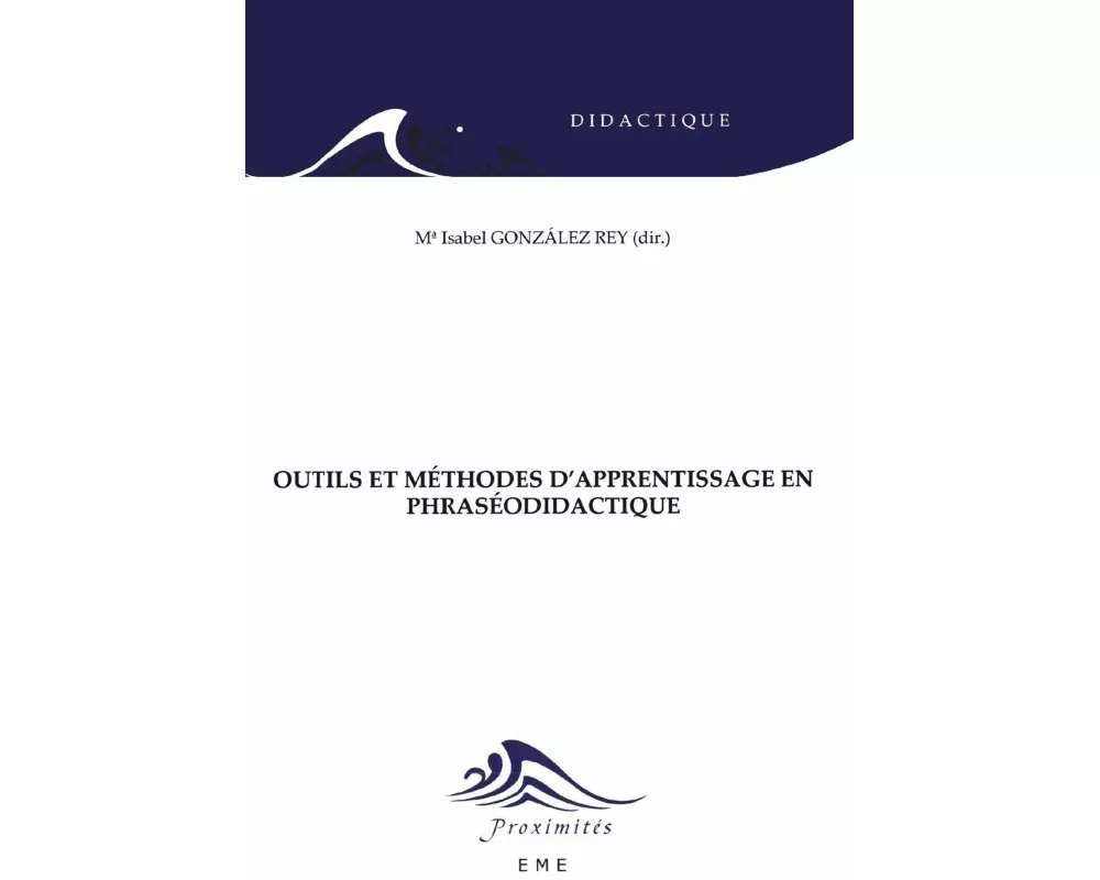 Outils et méthodes d'apprentissage en phraséodidactique