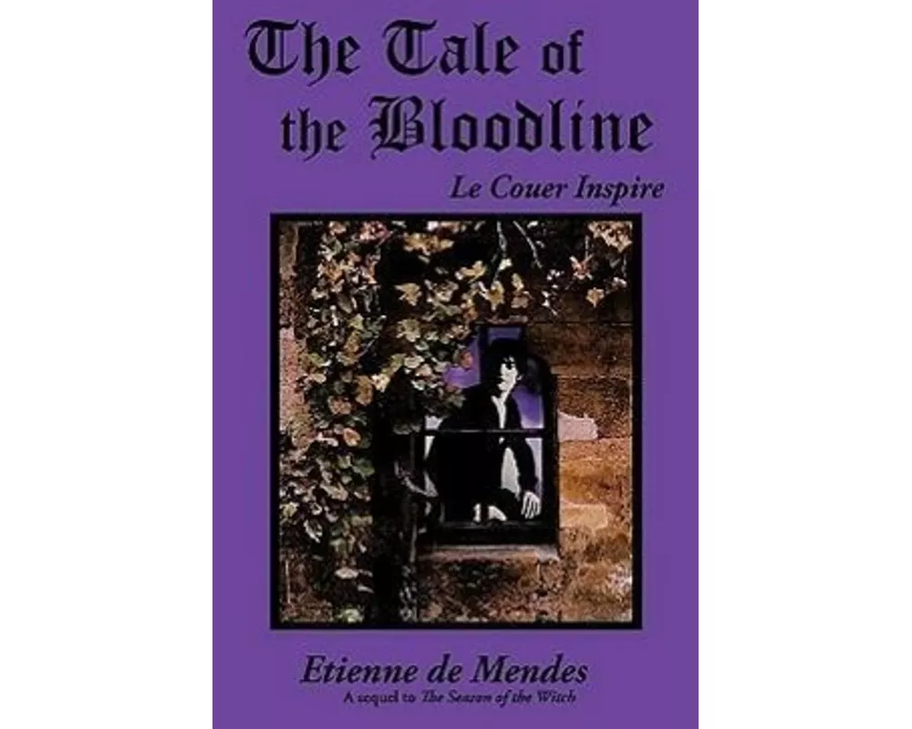 The Tale of the Bloodline