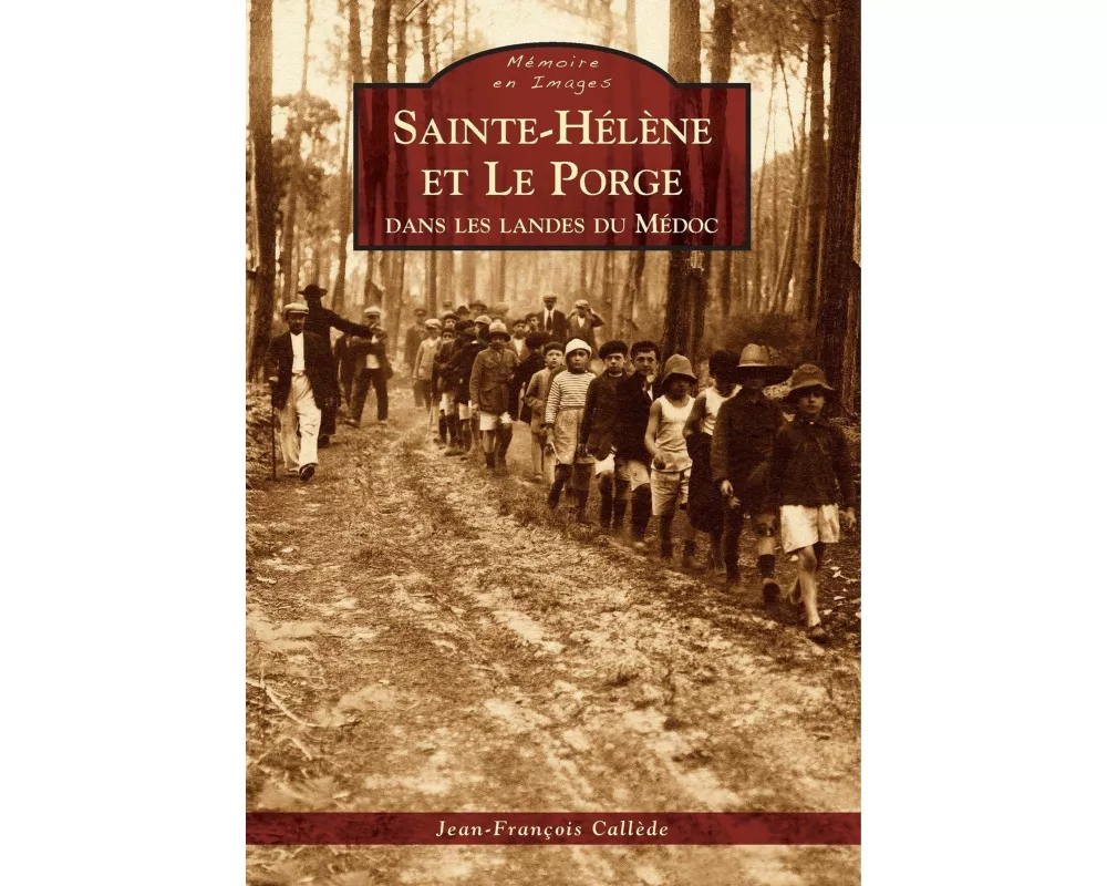 Sainte-Hélène et Le Porge