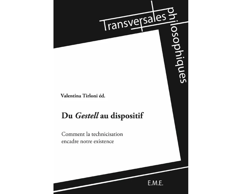 Du Gestell au dispositif
