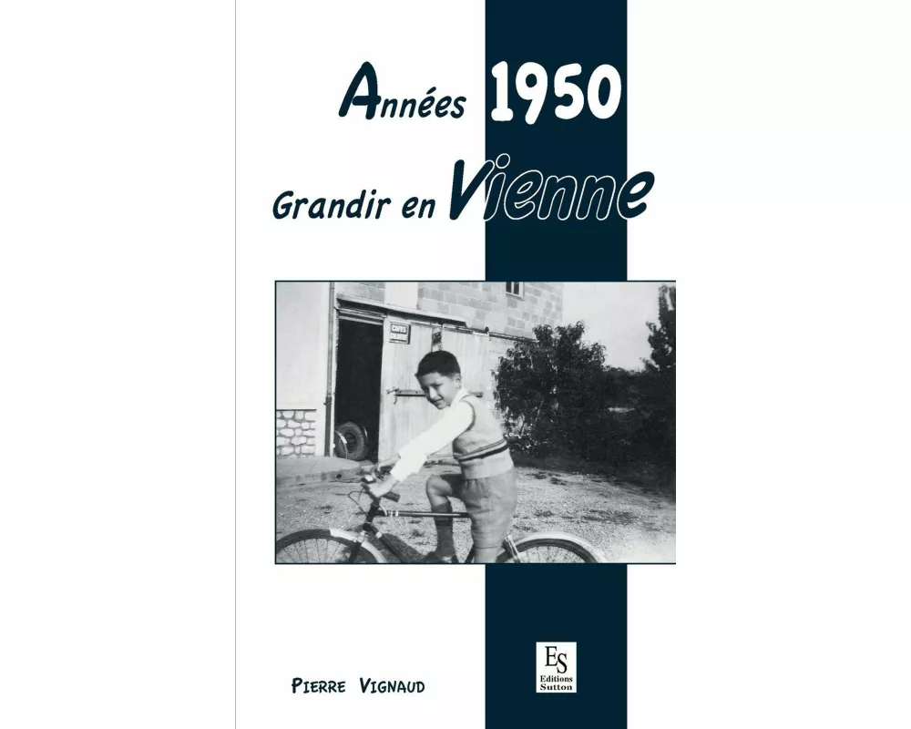 Années 1950 - Grandir en Vienne